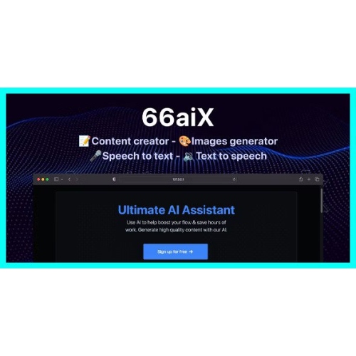 66aix – AI Content, Chat Bot, Images Generator & Speech to Text (SAAS)