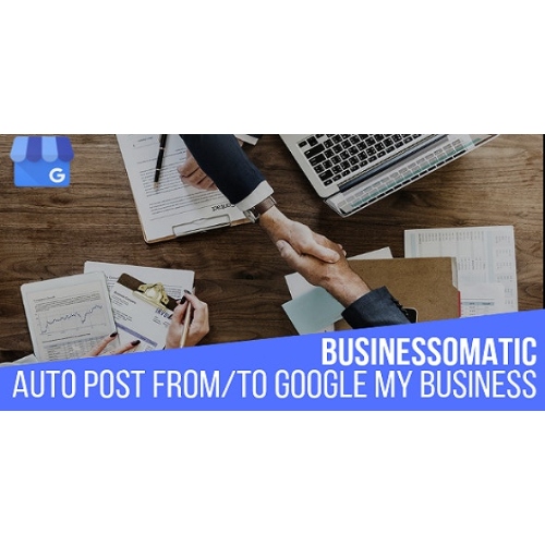 Businessomatic – Google My Business Post Importer Exporter Plugin for WordPress