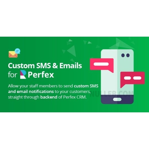 Custom SMS & Email Notifications module for Perfex CRM
