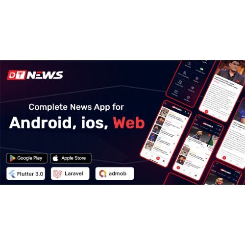 DTNews – Flutter News App ( Web – Android – iOS ) with Admin panel