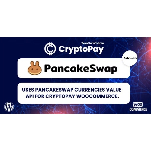 PancakeSwap currencies value API for CryptoPay WooCommerce