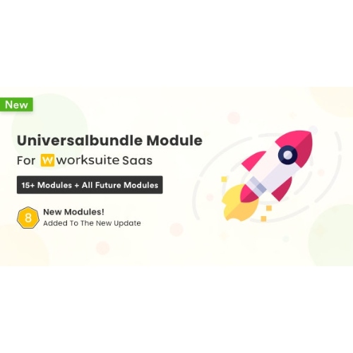 Universal Modules Bundle for Worksuite SAAS