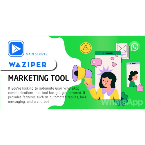 Waziper – Whatsapp Marketing Tool
