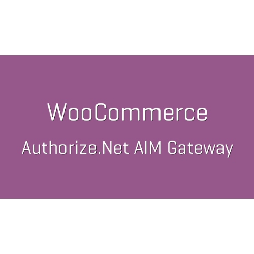 WooCommerce Authorize.Net AIM