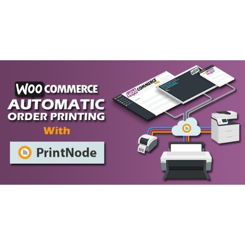 Woocommerce Automatic Order Printing | ( Formerly WooCommerce Google Cloud Print)