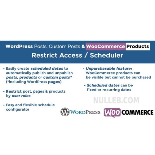 WordPress Posts & WooCommerce Products Scheduler / Restrict Access